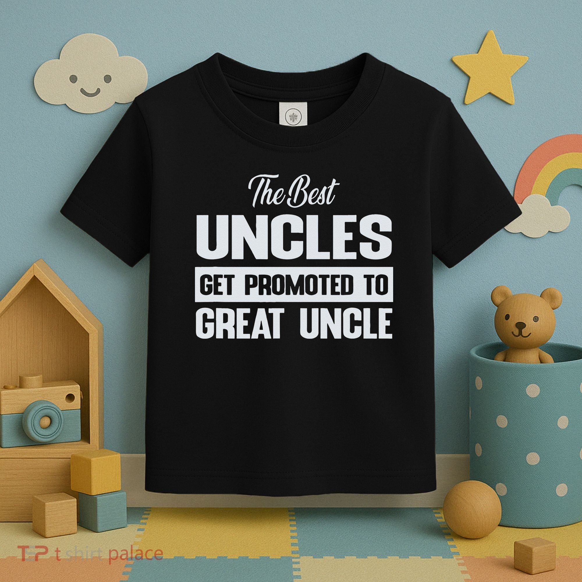 The Only Best Uncles Get Promoted To Great Uncle Toddler T-Shirt