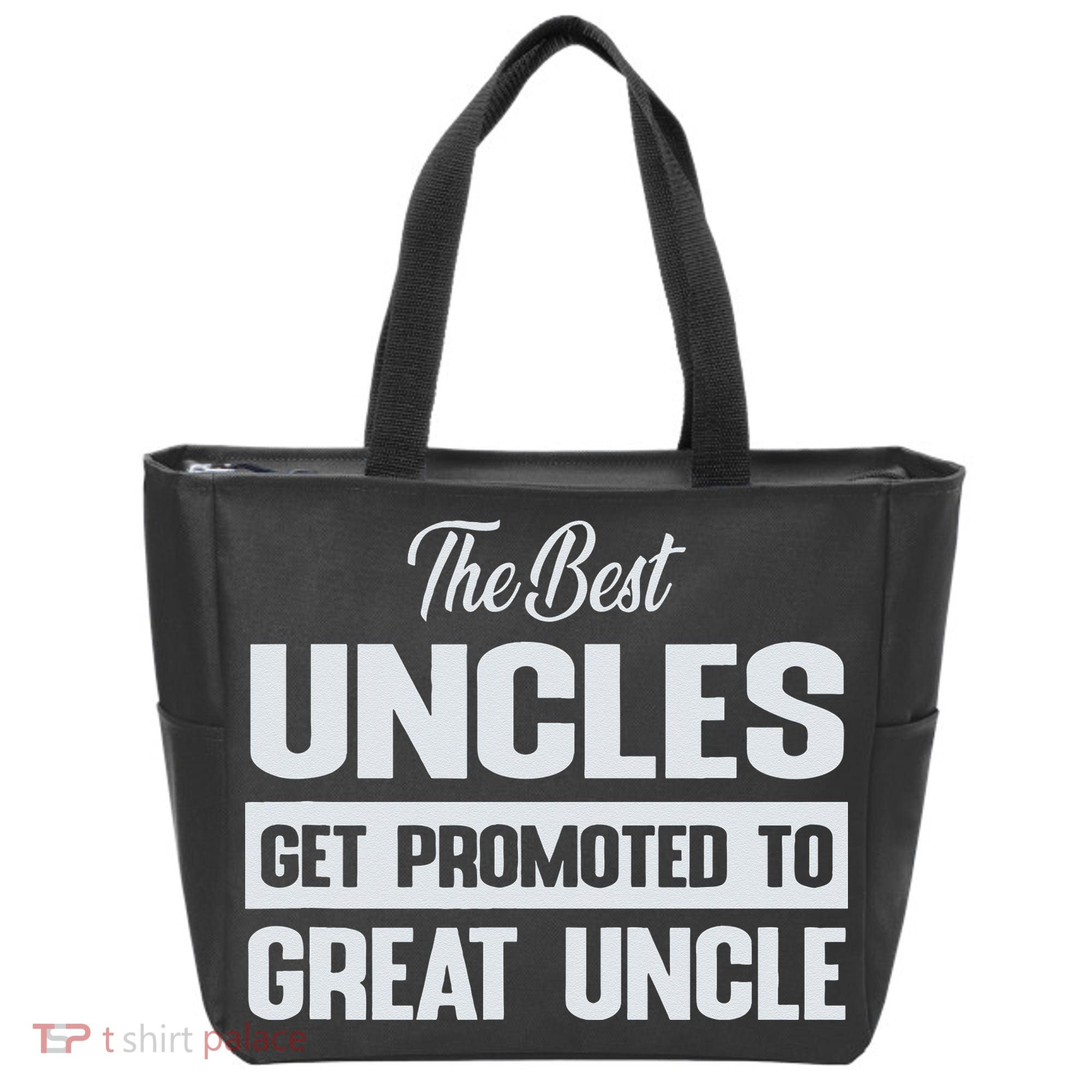 The Only Best Uncles Get Promoted To Great Uncle Tote Bag