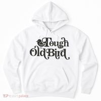 Tough Old Bird Grandma Hoodie thumb 0
