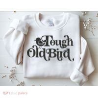 Tough Old Bird Grandma Sweatshirt thumb 2
