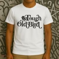 Tough Old Bird Grandma T-Shirt thumb 3