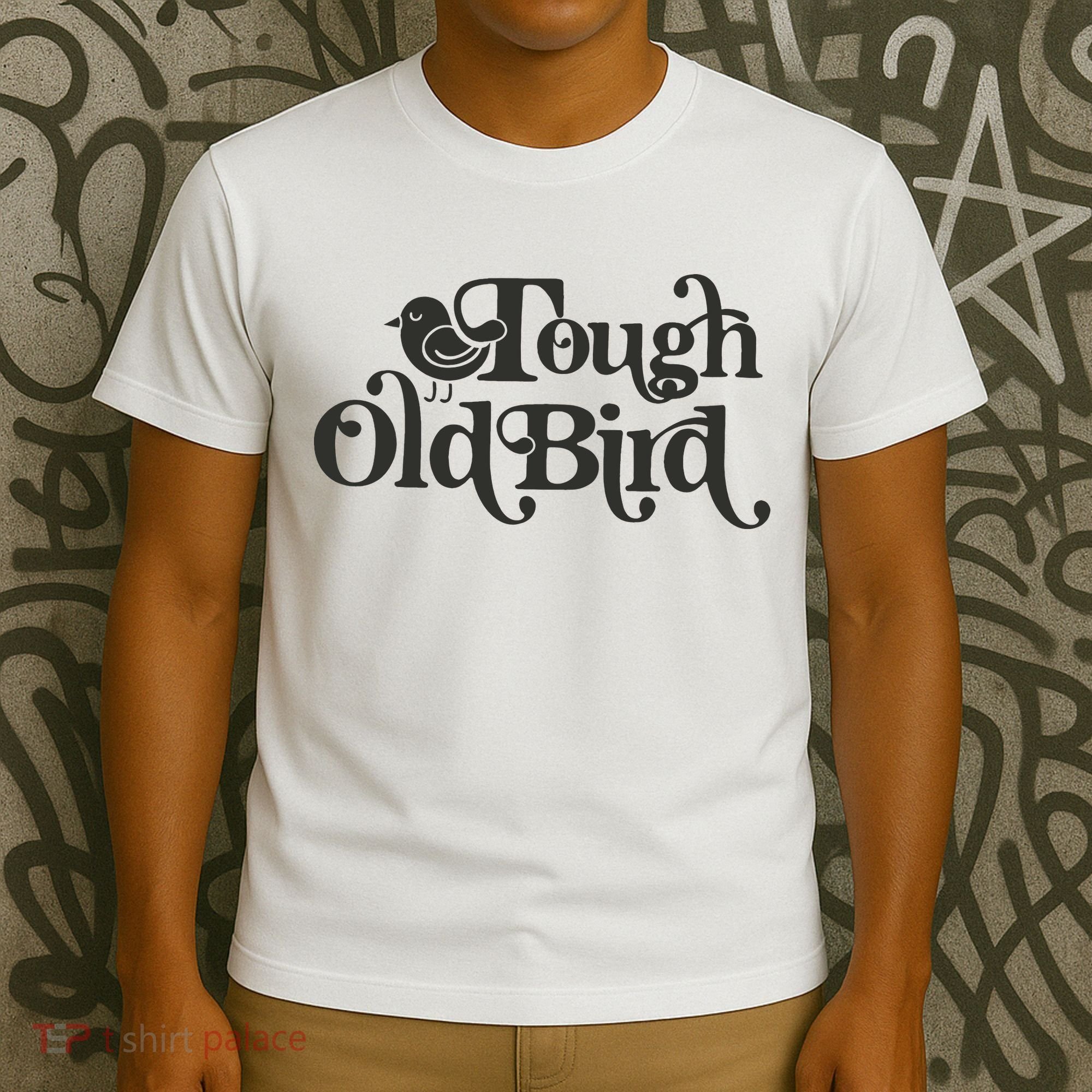 Tough Old Bird Grandma T-Shirt
