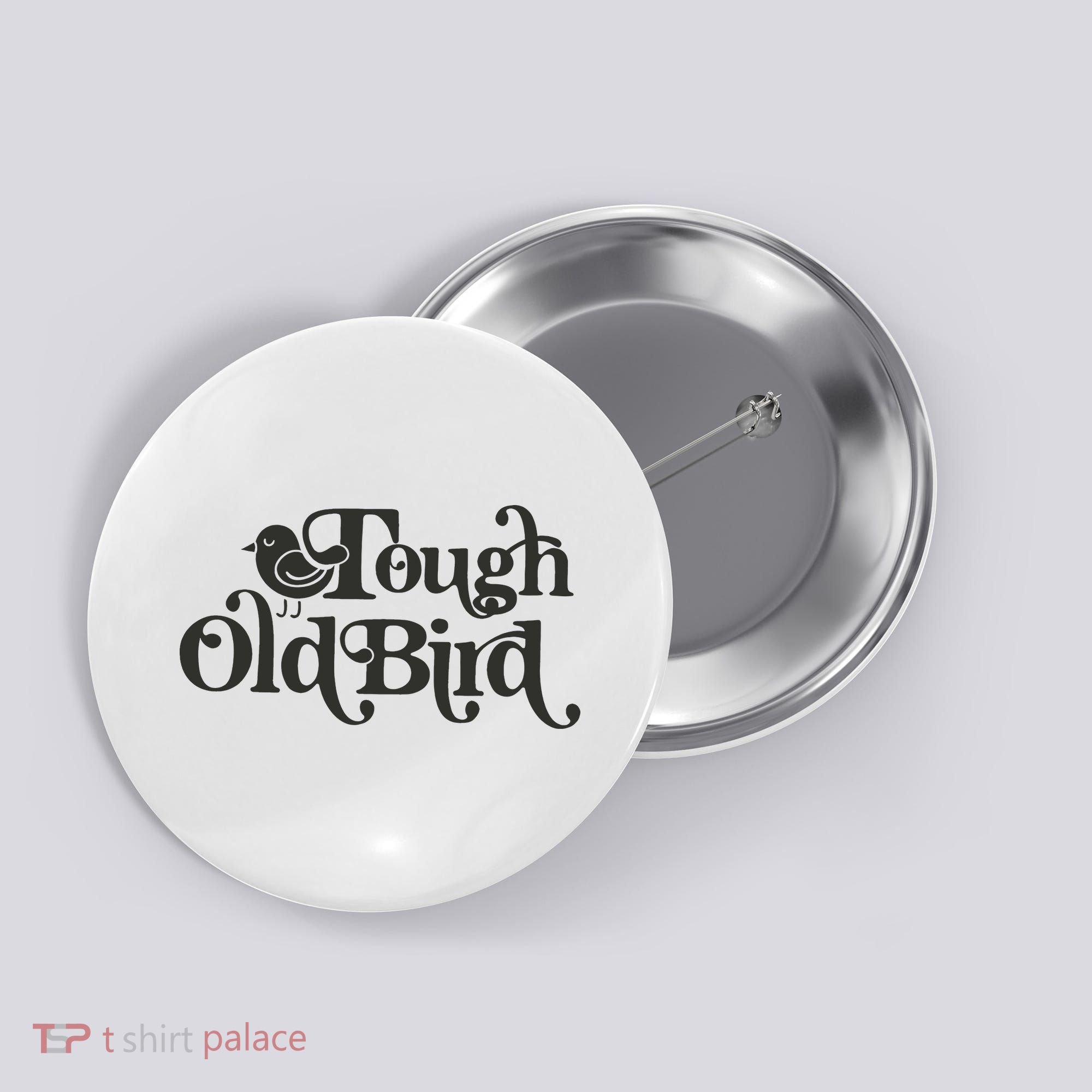 Tough Old Bird Grandma Button
