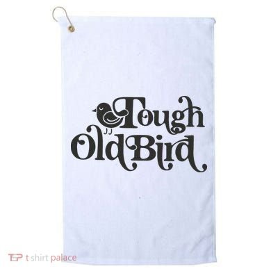 Tough Old Bird Grandma Golf Towel