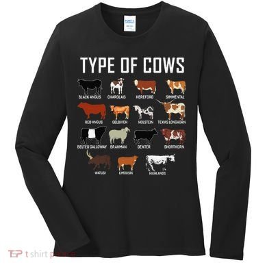 Types Of Cows Farmer Tee Costume Cow Women's Long Sleeve Shirt