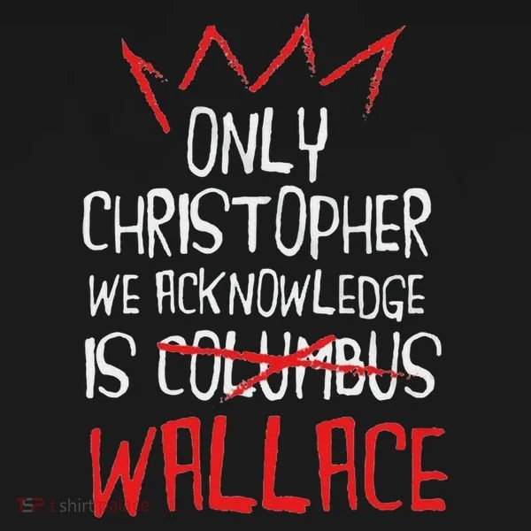 The Only Christopher We Acknowledge Is Wallace Women's Hoodie