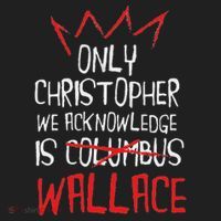 The Only Christopher We Acknowledge Is Wallace Hat thumb 2