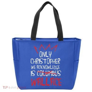 The Only Christopher We Acknowledge Is Wallace Tote Bag