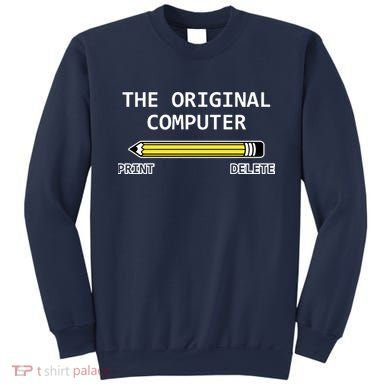 The Original Computer Sweatshirt