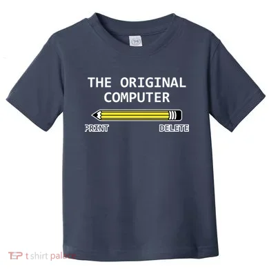 The Original Computer Toddler T-Shirt
