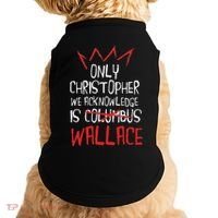 The Only Christopher We Acknowledge Is Wallace Doggie Tank thumb 0