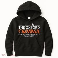 The Oxford Comma Resolving Ambiguity Since 1905 Kids Hoodie thumb 0