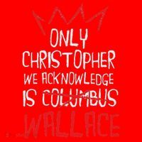 The Only Christopher We Acknowledge Is Wallace Santa Hat thumb 1