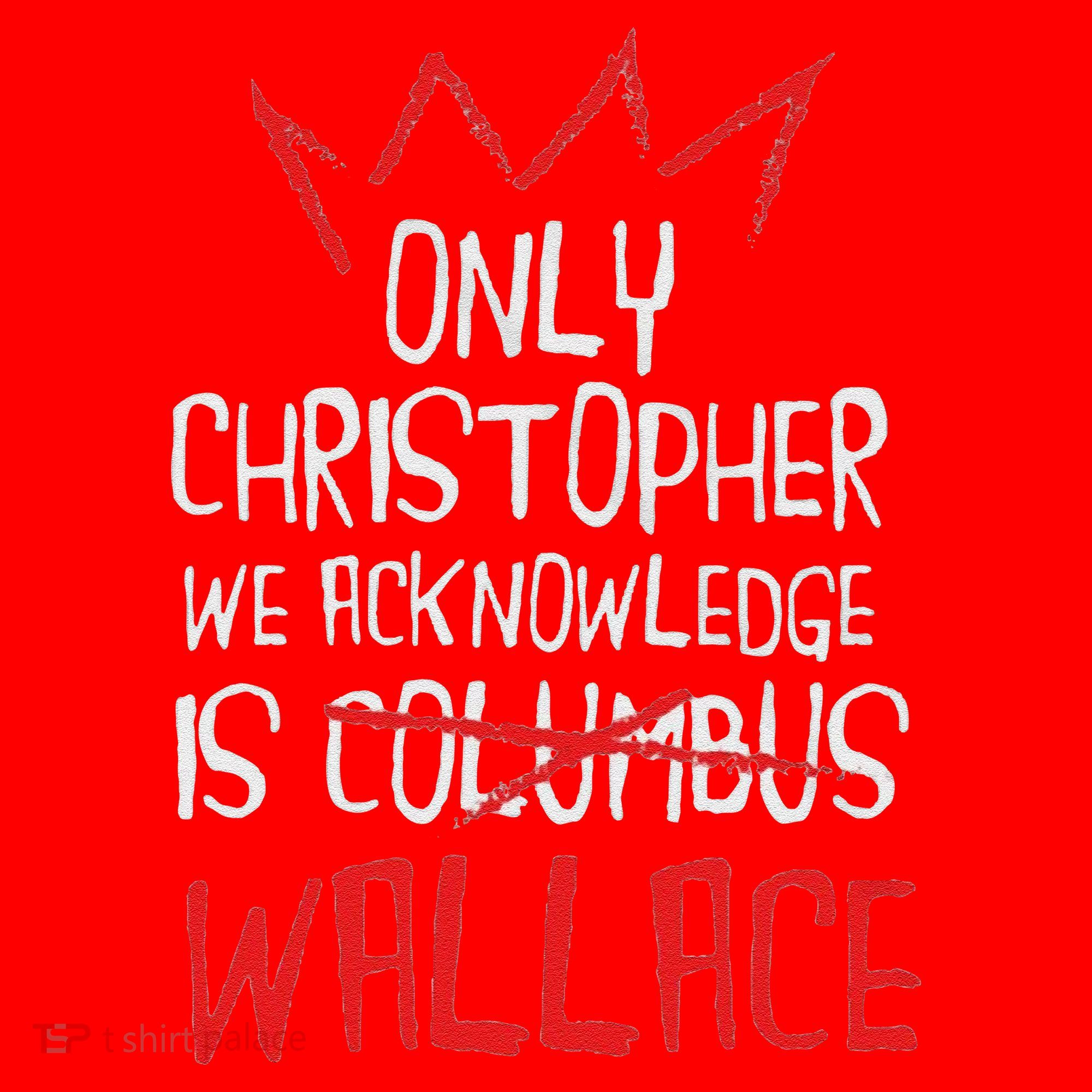 The Only Christopher We Acknowledge Is Wallace Santa Hat