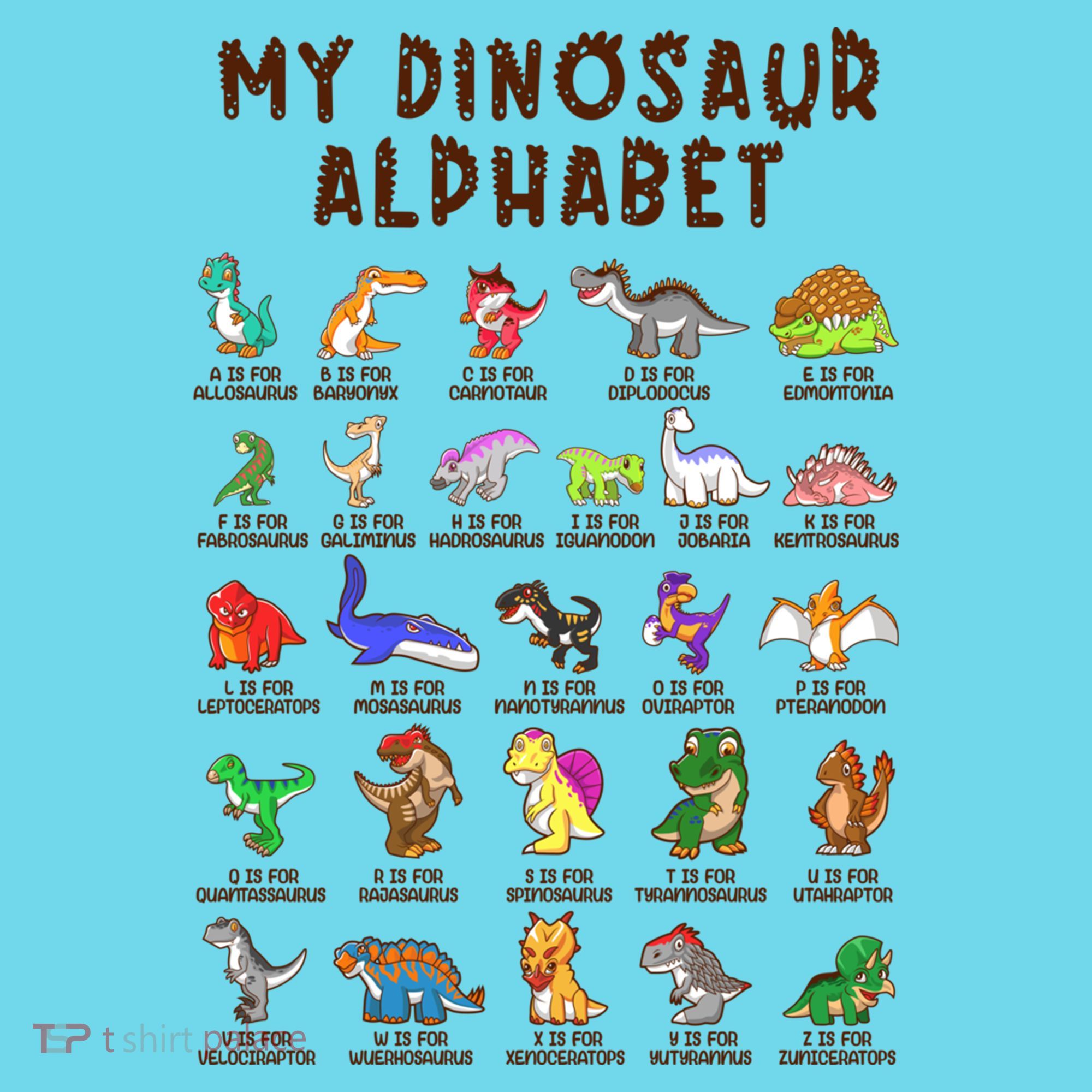 Types Of Dinosaurs Alphabet Dino Identification Meaningful Gift T-Shirt