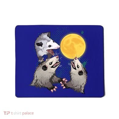 Three Opossum Dead Moon Possum Funny Gift Costumes Dults Gift Mousepad