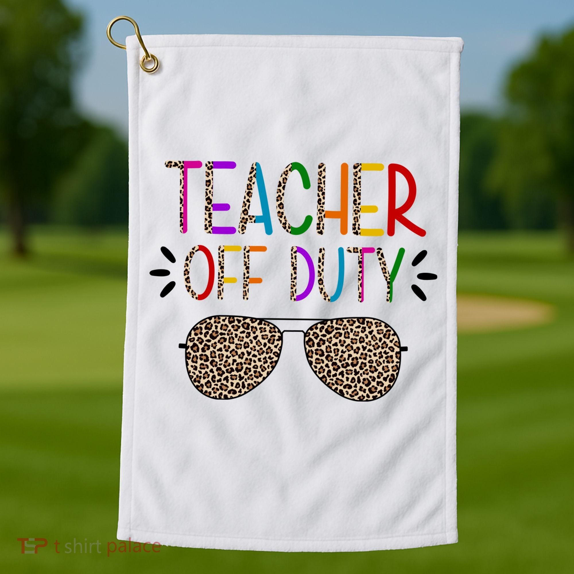 Teacher Off Duty Summer Break Cheetah Golf Towel