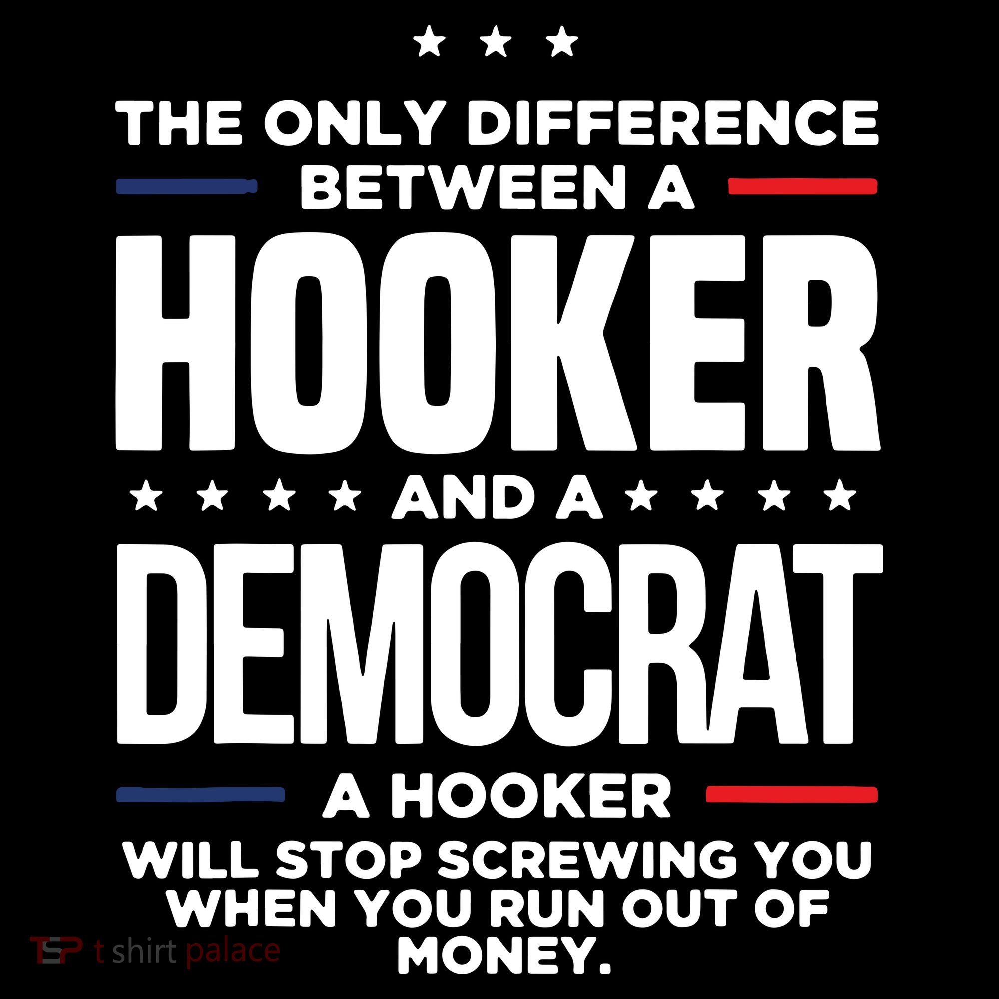 The Only Difference Between A Hooker And A Democrat USA-Made Doggie Bandana
