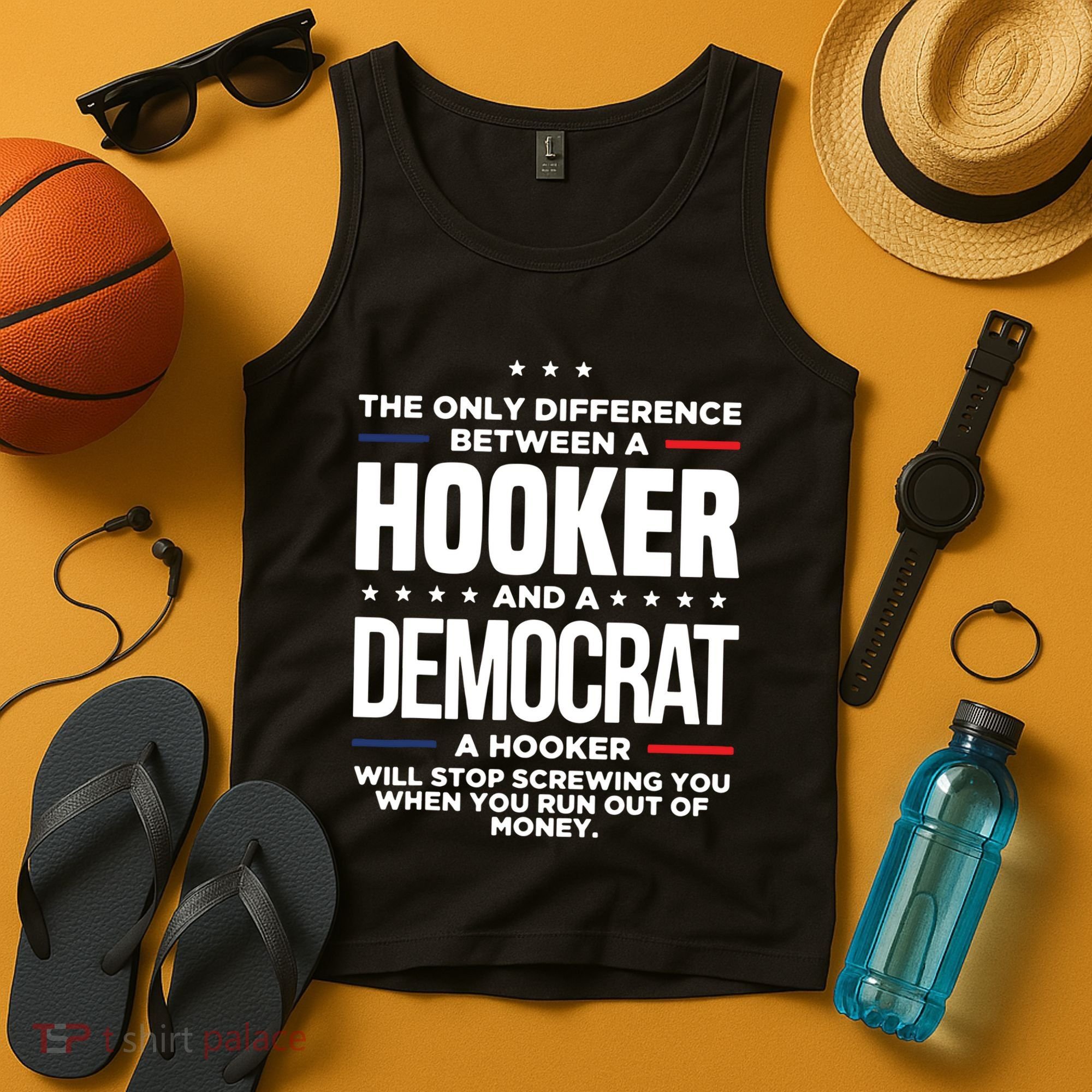 The Only Difference Between A Hooker And A Democrat Tank Top
