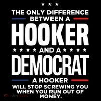 The Only Difference Between A Hooker And A Democrat Women's Long Sleeve Shirt thumb 2