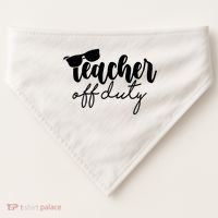 Teacher Off Duty Summer Break USA-Made Doggie Bandana thumb 0
