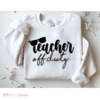 Teacher Off Duty Summer Break Sweatshirt thumb 2