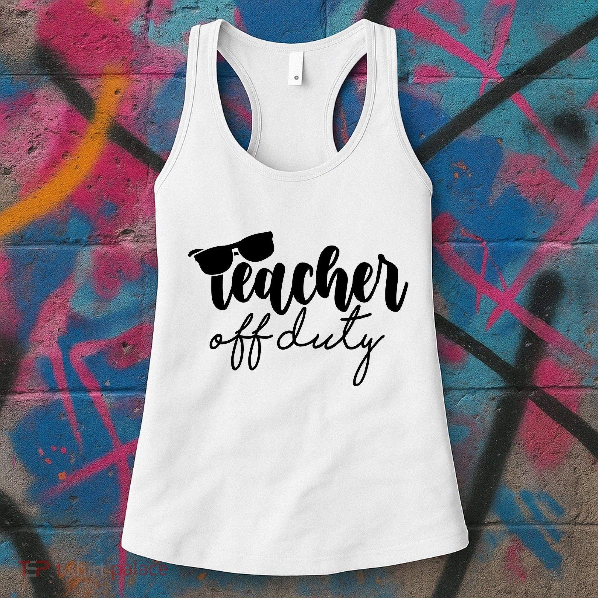 Teacher Off Duty Summer Break Women's Tank Top