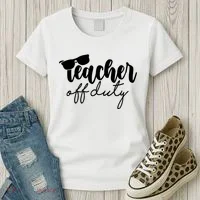Teacher Off Duty Summer Break Women's T-Shirt thumb 3