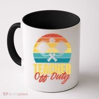 Teacher Off Duty Pickleball Coffee Mug thumb 0