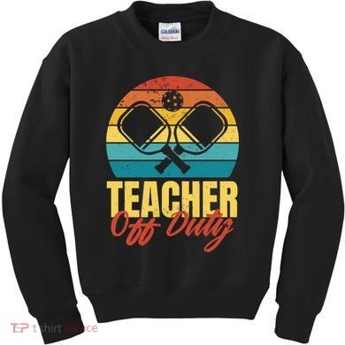 Teacher Off Duty Pickleball Kids Sweatshirt