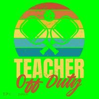 Teacher Off Duty Pickleball Long Sleeve Shirt thumb 2