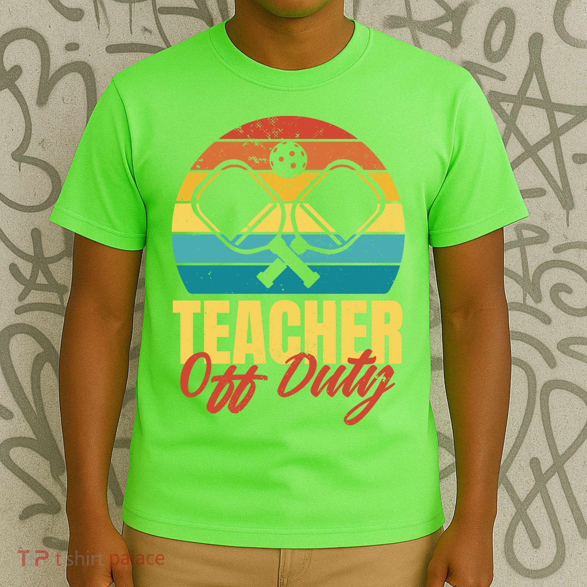 Teacher Off Duty Pickleball T-Shirt