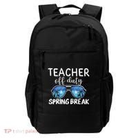 Teacher Off Duty Sunglasses Last Day Vacay Mode Spring Break Cute Gift Backpack thumb 0