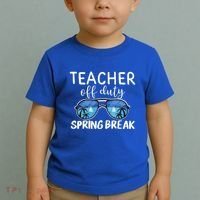 Teacher Off Duty Sunglasses Last Day Vacay Mode Spring Break Cute Gift Toddler T-Shirt thumb 2
