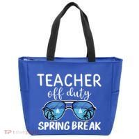 Teacher Off Duty Sunglasses Last Day Vacay Mode Spring Break Cute Gift Tote Bag thumb 0