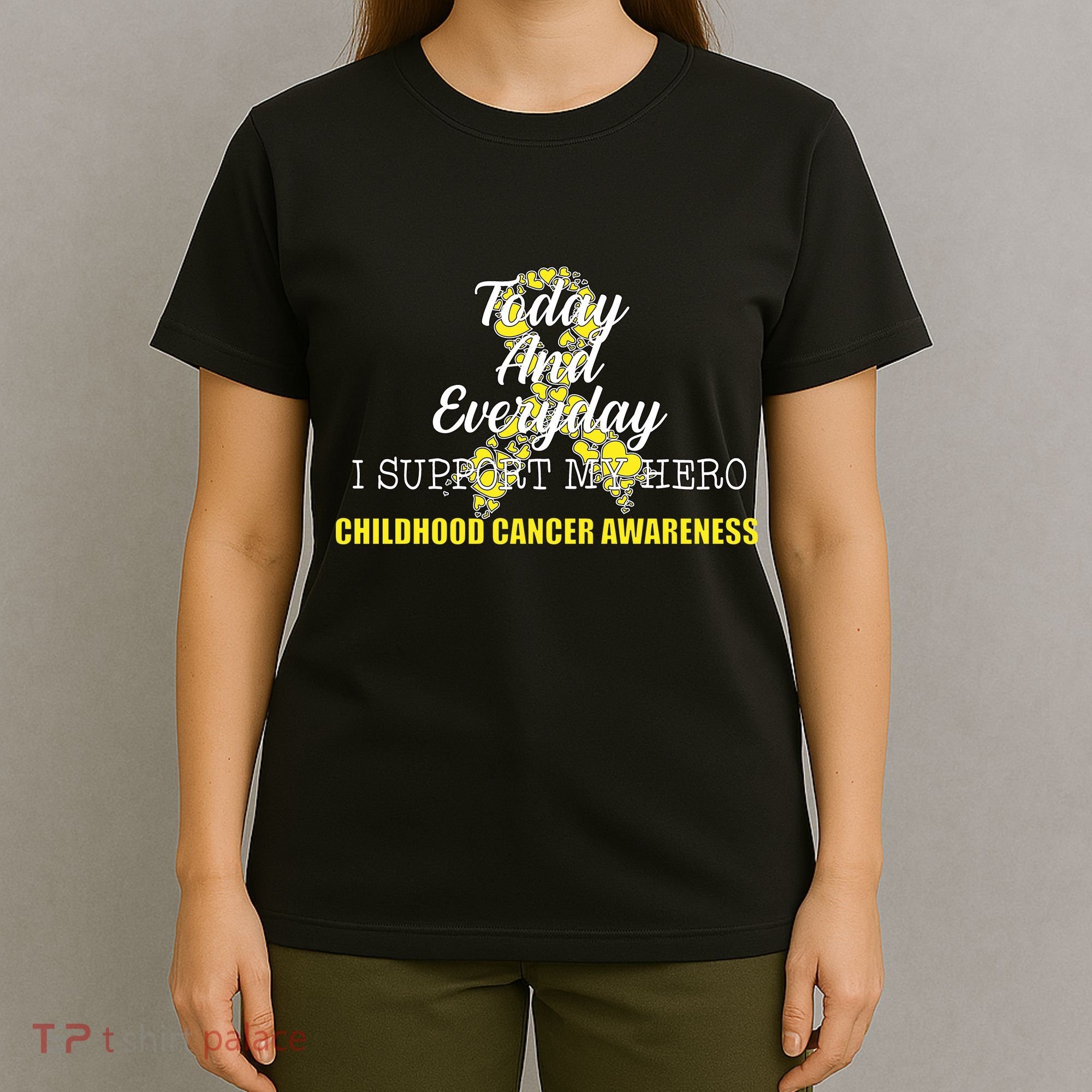 Today Everyday I Support My Hero Childhood Cancer T-Shirt
