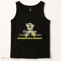 Today Everyday I Support My Hero Childhood Cancer Tank Top thumb 2