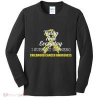 Today Everyday I Support My Hero Childhood Cancer Kids Long Sleeve Shirt thumb 0