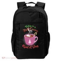 Today Is A Hot Cocoa Kind Of Day Backpack thumb 0