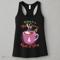 Today Is A Hot Cocoa Kind Of Day Women's Tank Top thumb 3