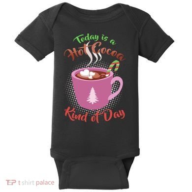 Today Is A Hot Cocoa Kind Of Day Baby Bodysuit