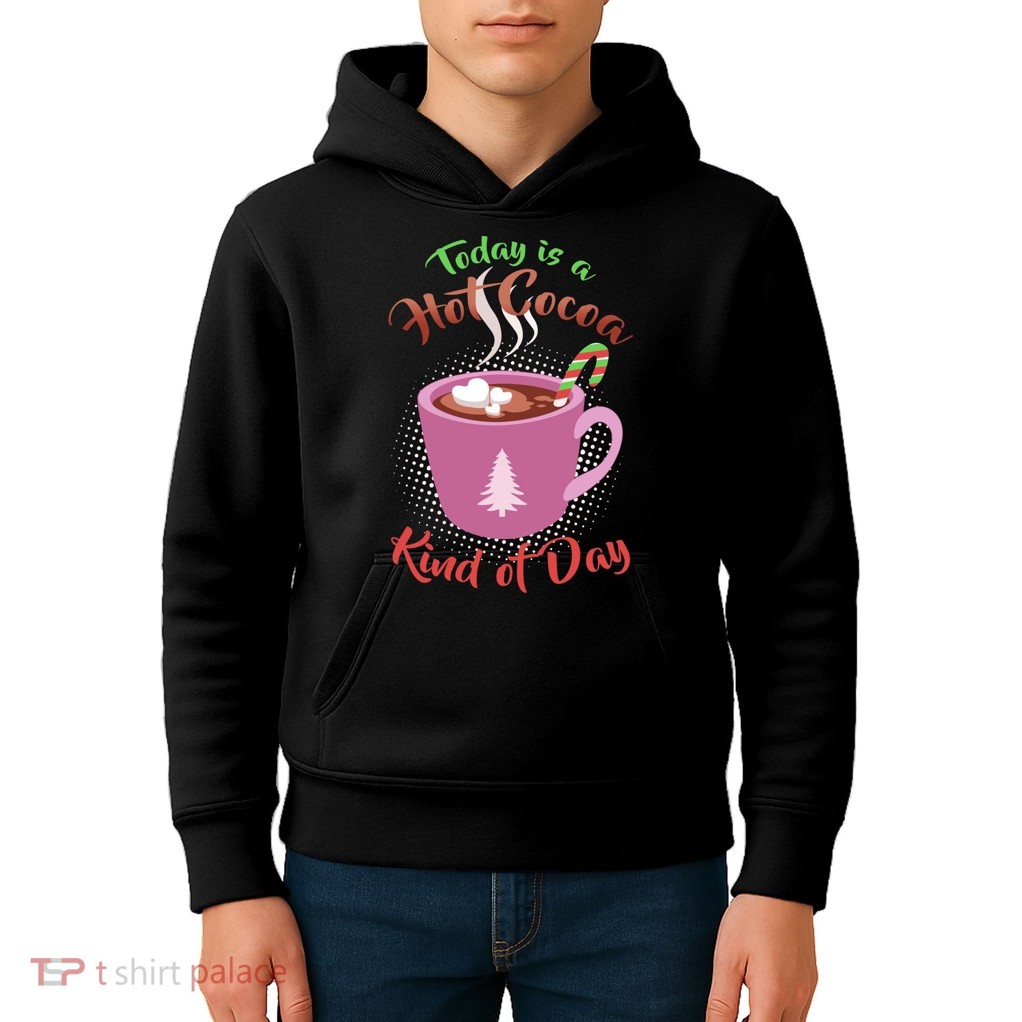 Today Is A Hot Cocoa Kind Of Day Kids Hoodie