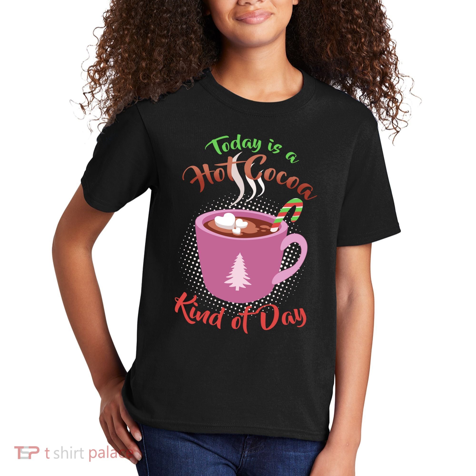 Today Is A Hot Cocoa Kind Of Day Kids T-Shirt