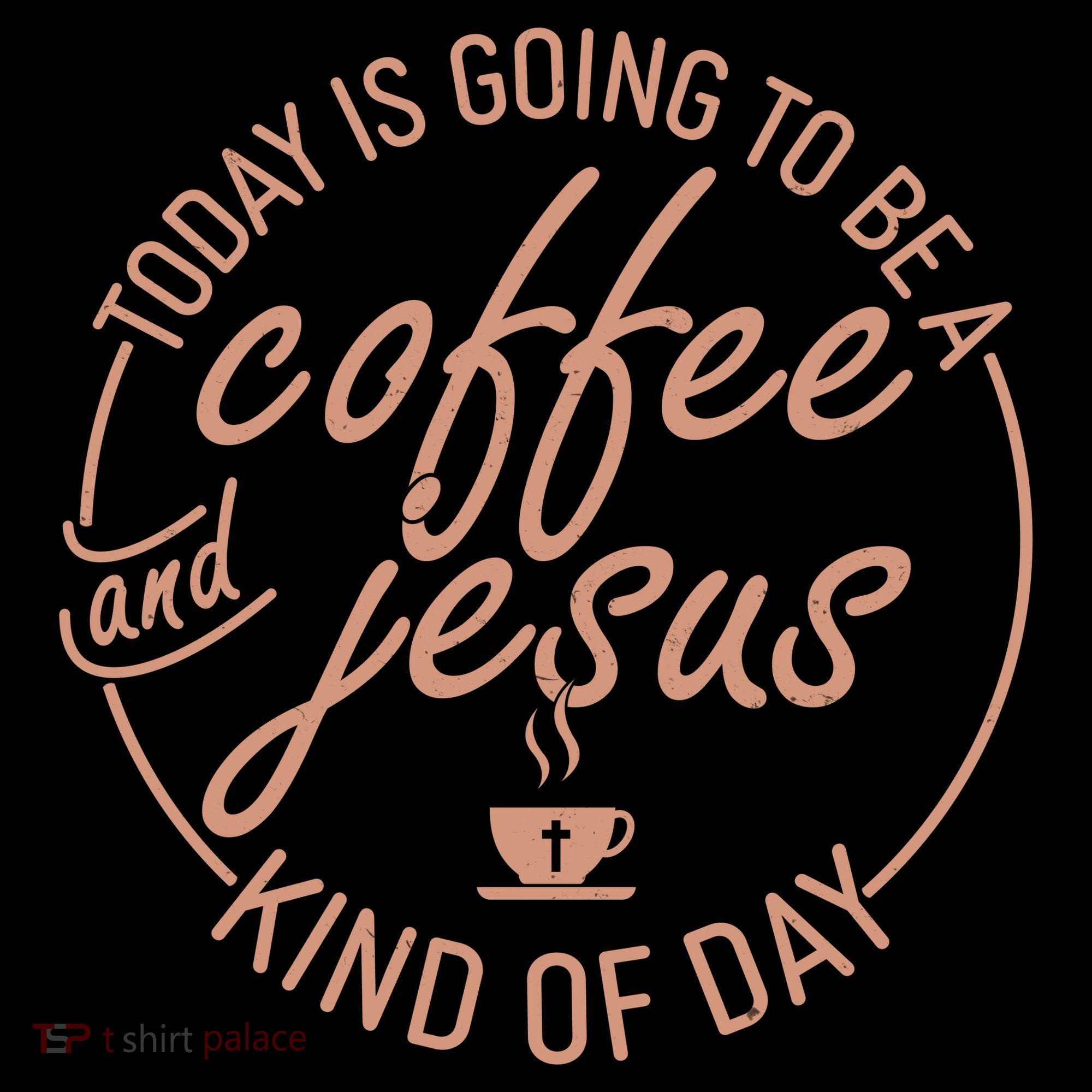 Today Is Going To Be A Coffee And Jesus Kind Of Day Women's Hoodie