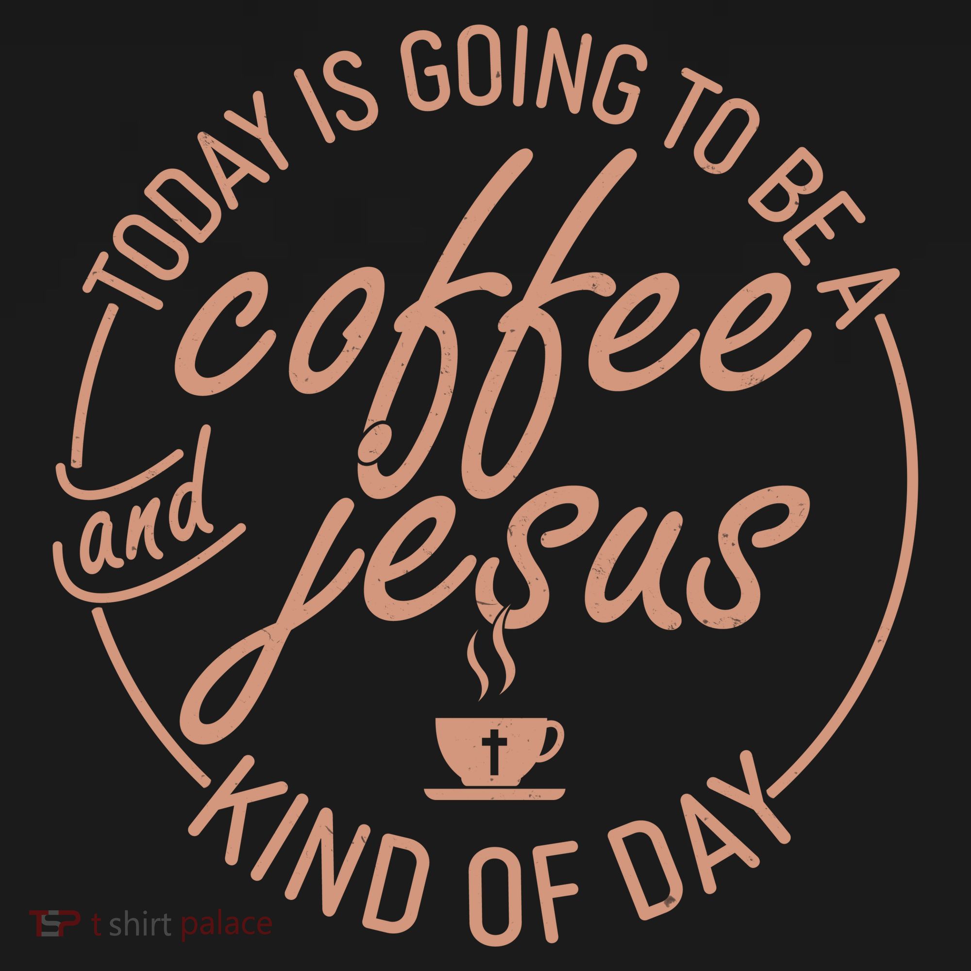 Today Is Going To Be A Coffee And Jesus Kind Of Day Women's Tank Top