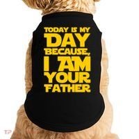 Today Is My Day Because I Am Your Father Doggie Tank thumb 0