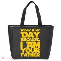 Today Is My Day Because I Am Your Father Tote Bag thumb 0