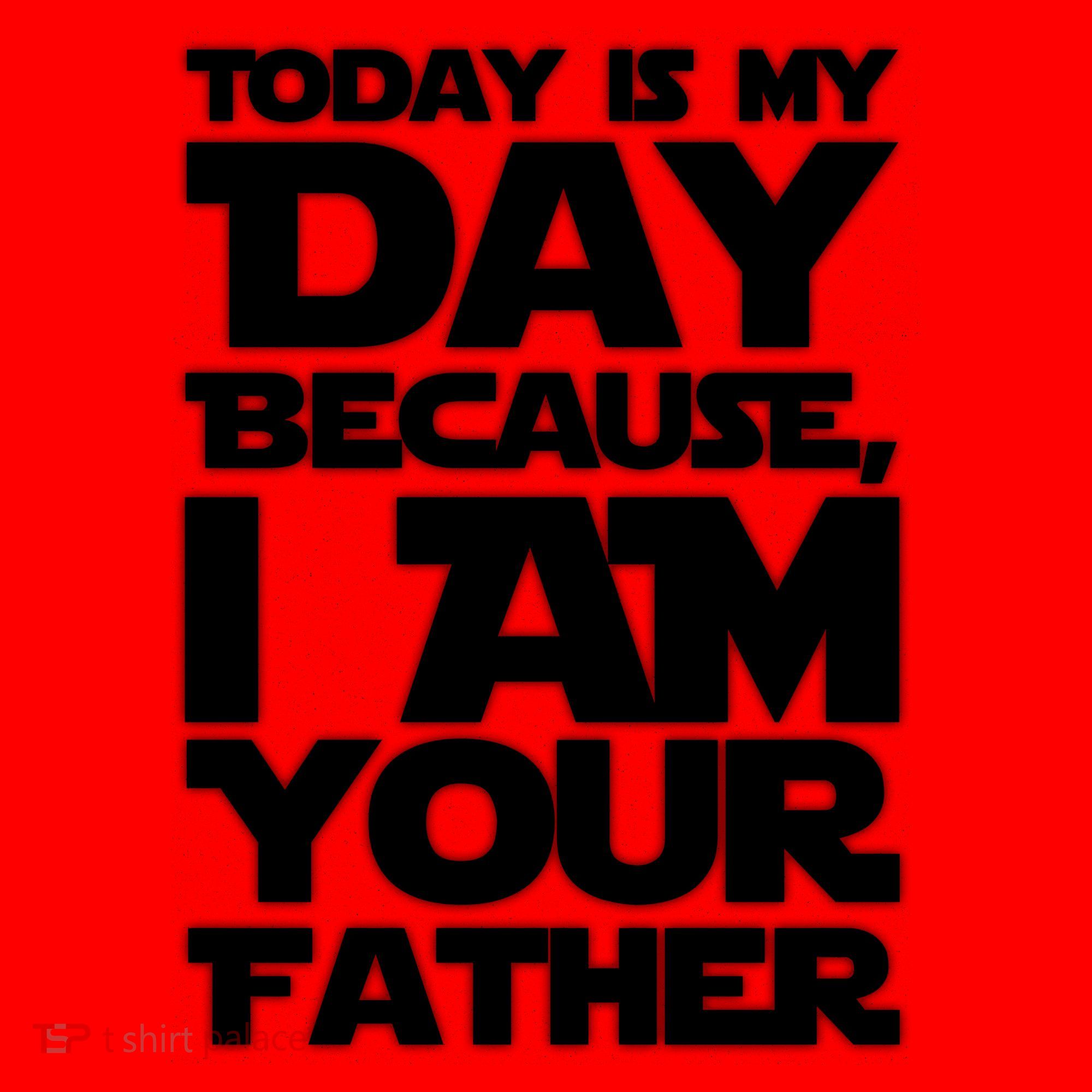 Today Is My Day Because I Am Your Father Santa Hat