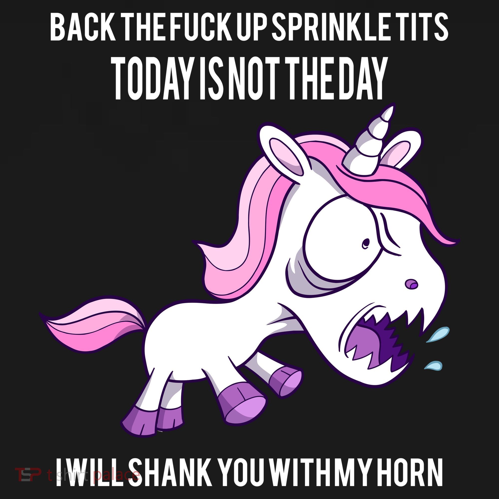 Today Is Not The Day Shank You Unicorn Horn Women's Tank Top