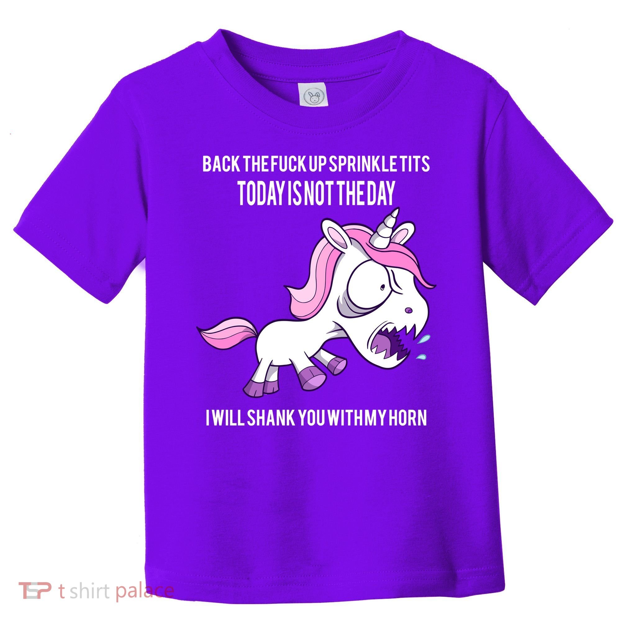 Today Is Not The Day Shank You Unicorn Horn Toddler T-Shirt